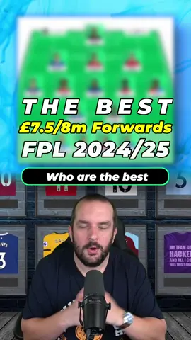 BEST £7.5-8.0m FPL FORWARDS FOR GAMEWEEK 1 #fpltips #fantasypremierleague #fplcommunity