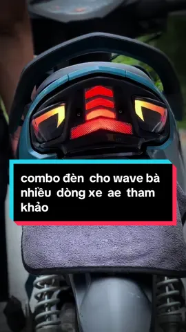 combo đèn  cho wave bà  nhiều  dòng xe  ae  tham khảo#xuhuong #thịnhhanhtiktok #xedovietnam #wave #waves 