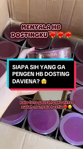 SIAPS YANG MASIH RAGU PAKE HB DOSTINGNYA DAVIENA❤️‍🔥❤️‍🔥❤️‍🔥#CapCut  #hbdosting #hbdostingingdaviena #7xpowermoonlight #fyp #fyptiktok #lfl  #daviena #davienaskincare #fyp #fyptiktok #lfl  #daviena #davienaskincare #davienaskincareofficial #daviena_kediri #Bundling #davienajawa #davienajatim #glowing #goldseries #glowingseries #acneseries   #daviena_kediri #davienajawa #davienajatim #skincarebpom #skincareviral #skincareaman  #merdekasale #banggaproduklokal #Davienaskincareoripusat #Davienaskincarepusatori #Davienaskincarekediri   #WIBGAJIAN