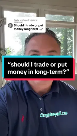 Replying to @chenelfrederic should I trade or put money in long-term? #Cryptocurrency #Crypto #Bitcoin #BTC #Ethereum #ETH #Blockchain #CryptoNews #CryptoTrading #CryptoInvesting #CryptoCommunity #CryptoMarket #CryptoCurrencyNews #CryptoLife #CryptoWorld #CryptoInvestor #CryptoEducation #CryptoTips #CryptoGains #Altcoins #DeFi #NFT #NFTCommunity #NFTs #Metaverse #CryptoAnalysis #CryptoAlert #CryptoStrategy #CryptoPortfolio #Finance #Investing #Investment #Investor #Wealth #WealthBuilding #FinancialFreedom #FinancialLiteracy #FinancialIndependence #Money #MoneyManagement #PassiveIncome #Earnings #RichMindset #PersonalFinance #SmartInvesting #InvestmentStrategy #Stocks #StockMarket #StockTrading #StockInvestor #DayTrading #SwingTrading #StockMarketNews #StockMarketTips #StockAnalysis #StockAlert #StockPicks #StockPortfolio #RealEstate #RealEstateInvesting #RealEstateInvestor #PropertyInvestment #RealEstateMarket #RealEstateTips #RealEstateStrategy #PropertyManagement #RealEstateLife #RealEstateSuccess #InvestmentTips #InvestmentOpportunities #InvestmentPortfolio #LongTermInvesting #RetirementPlanning #WealthManagement #AssetManagement #InvestmentGoals #Fintech #TechInvesting #Innovation #TechNews #FutureTech #digitalassets #greenscreen 