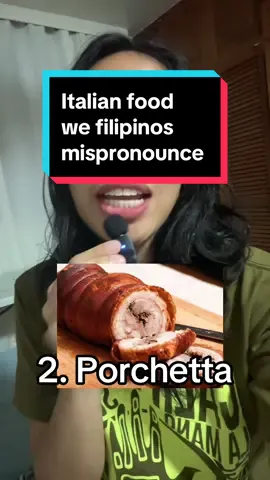 Italian food that we filipinos mispronounce #italyfood #italian #italianfood #fyp 