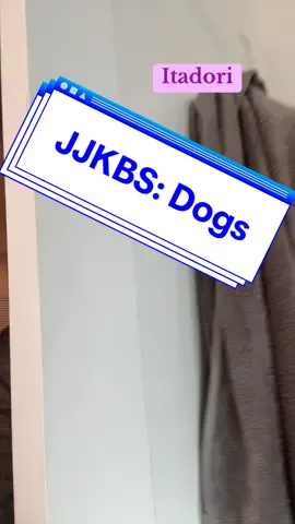 Jujustu Kaisen - JJKBS: Dogs #weeb #fyp #otaku #jujutsukaisen #megumifushiguro #jjk #itadoriyuuji #gojo #nobarakugisaki 
