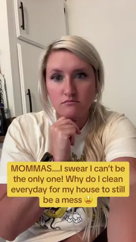 Mommmmmaasass ughhh why do I feel like I constantly clean to feel like my house is always a mess! #kids #kidsbelike #messy #momma #MomsofTikTok #momlife #tiktok #foryou #foryoupage #doyou #clean 