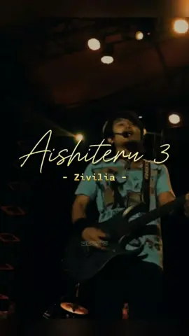 Aishiteru 👏 . . . . #liriklagu #full #zivilia #aishiteru3 #fyp #viral #trending #masukberanda #fypdongggggggg #beckz 