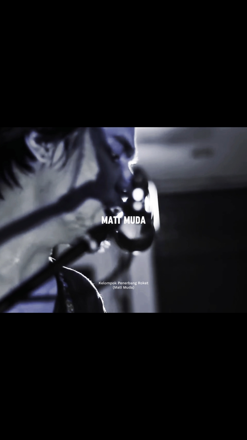 Kelompok Penerbang Roket - Mati Muda #kelompokpenerbangroket #kpr #matimuda #Musik #liriklagu #fyp 