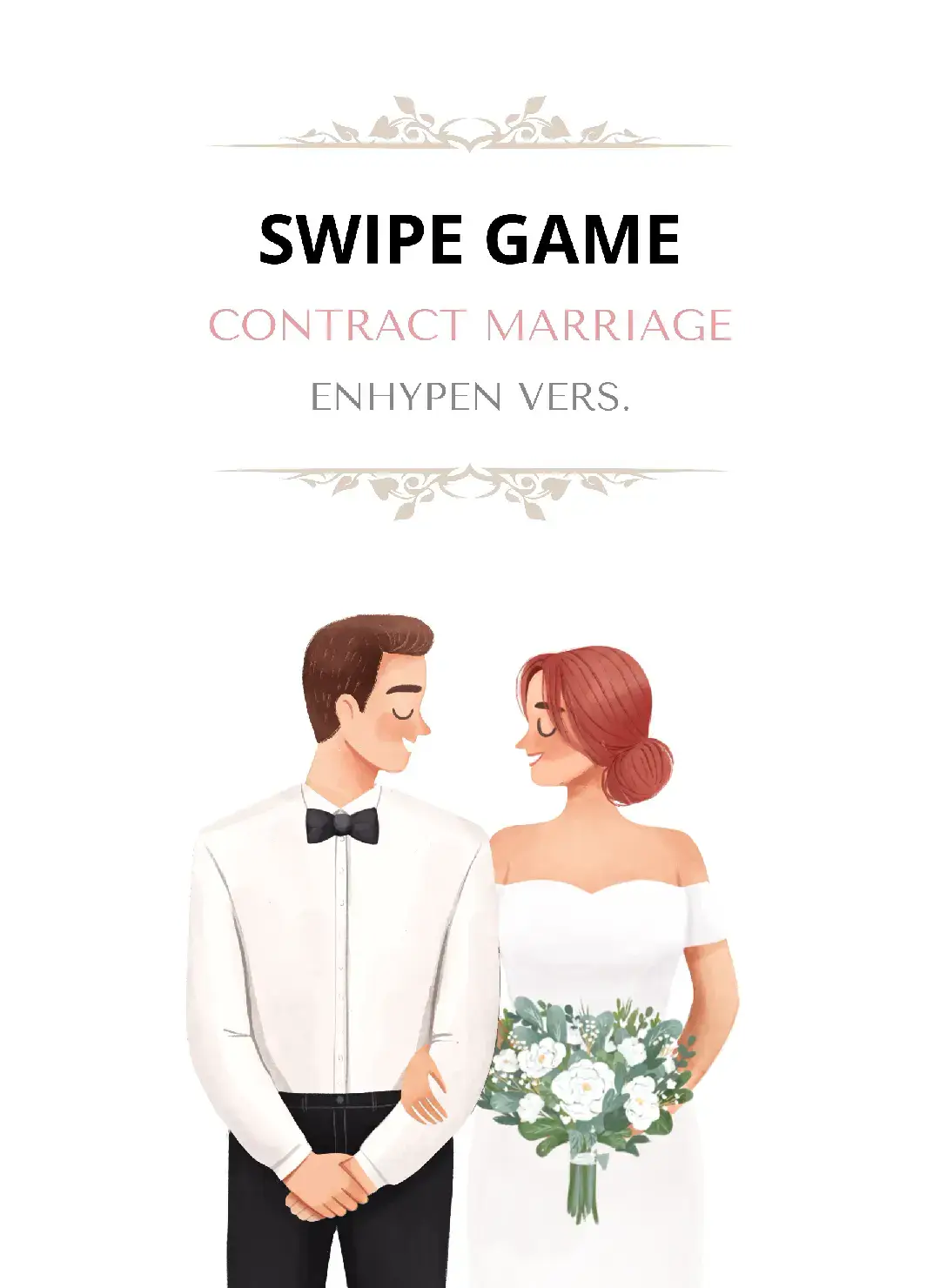 CONTRACT MARRIAGE ENHYPEN vers. #enhypen #jungwon #heeseung #jay #jake #sunghoon #sunoo #ni_ki #engene #kpop #kpopfyp #fyp #fypシ゚ #swipegame @enhypen 