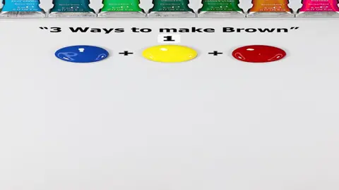 3ways to make brown🤎 #colormixing #satisfying #asmr #brown #brown #fyp #fypage #foryoupage #viral #fyppoppppppppppppppppppppppp 