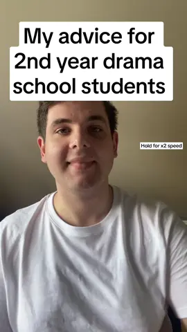 My advice to anyone going into 2nd year at Drama School 6 tips #advice #actor #dramaschool #acting #tips #performingarts #CapCut 