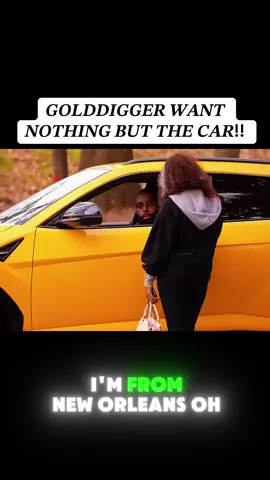 Part 125!! 𝑮𝑶𝑳𝑫𝑫𝑰𝑮𝑮𝑬𝑹 𝑾𝑨𝑵𝑻 𝑵𝑶𝑻𝑯𝑰𝑵𝑮 𝑩𝑼𝑻 𝑻𝑯𝑬 𝑪𝑨𝑹!! #fypシ゚viral #fyp #golddiggerprank #golddigger #londons  