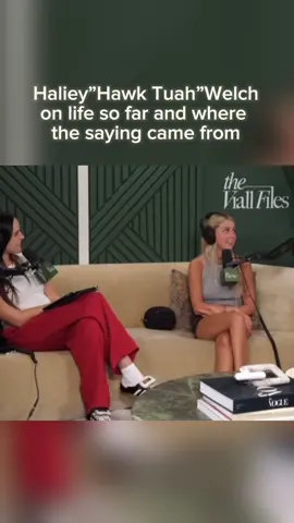Haliey “Hawk Tuah” Welch on what life has been like and where the saying came from #viallfiles #hawktuah #halieywelch #podcast #viral #nickviall