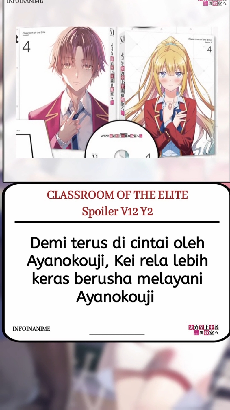 Kei makin ketar ketir, Ayano makin unjuk gigi #classroomoftheelitev12y2 #anime #ayanokoujikiyotaka #fyp #classroomoftheelite #horikitasuzune #sakayanagiarisu #classroomoftheeliteseason4 