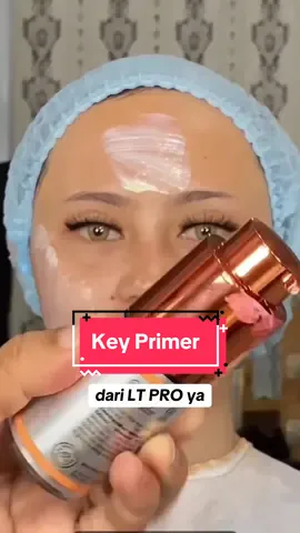 bikin glow natural gini😍 sudah punya?? langsung cek keranjang🫶🏻 #ltpro #primer 