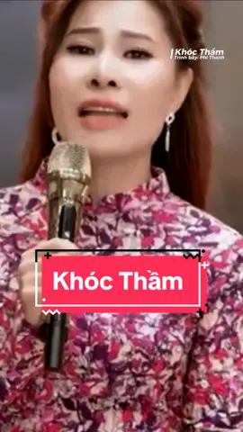 Khóc Thầm || Phi Thanh💫💫 #phithanh #gcdd #bolero #nhachaymoingay #nhachay #lamtm200385 #kenhcualam #76quangngai #nhacbolero #tml #76e1 #xuhuongtiktok #edit #tiktok #capcut #viral #nhacxuhuong #albumhl🌷🌷 #giongcadedoi #buon 