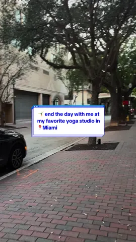 🫶🧿🧘‍♀️come end the day with me at my favorite yoga studio @Open Door Yoga #miami #coconutgrove #yogaflow #endthedaywithme #yogisoftiktok 