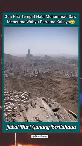 Inilah tempat nabi Muhammad Saw menyendiri dari kaum masyarakat Mekkah yang ketika itu masih jahiliah, dan di Gua Hira inilah tempat nabi Muhammad Saw menerima Wahyu Pertama Kalinya dari Allah SWT melalui malaikat Jibril (Surah Al-alaq ayat 1-5)  #ksa🇸🇦 #umroh2024 