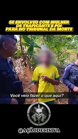 Se envolveu com mulher de traficante e ia de assalto pra cima #fyp #acaodecisiva #abordagempolicial #enquadro #operacaopolicial #acaopolicial 