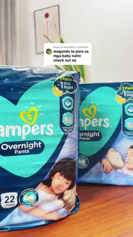 Replying to @Ayra MAF Thank you, Ayra! 🌙 Para sa mga puyat na parents, subukan ang Pampers Overnight Pants! #pampersph #Diapertest #BabyCare #momlife #dadlife #newparents 