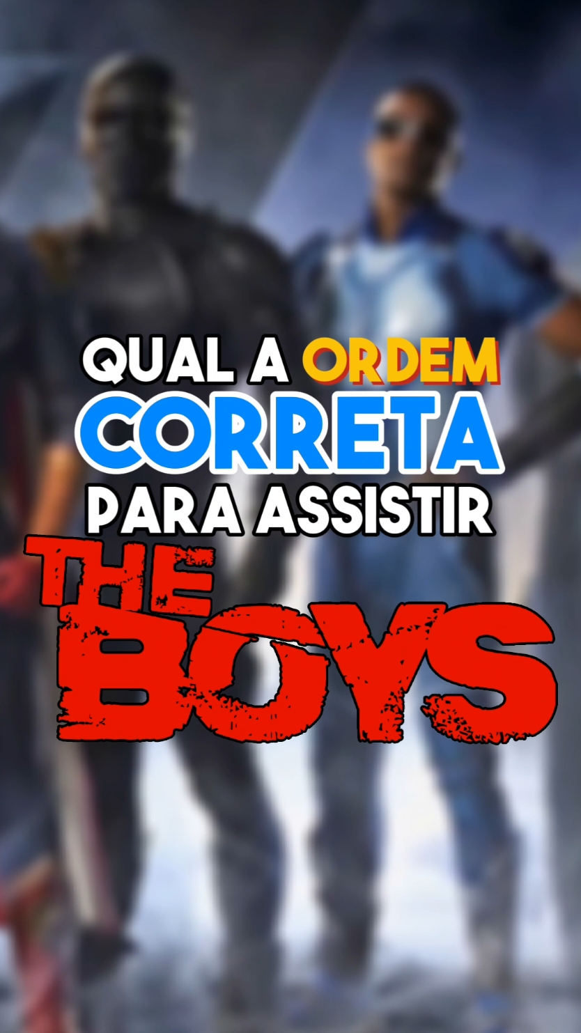 Ordem CORRETA para ASSISTIR The Boys | #theboys #genv 