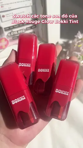 Swatch tone đỏ xinh của dòng Glow Bokki 🤏🏻🤏🏻 GB04 Nữ swatch sau nhen , vì tint 03 đậm quá ạ 🥺 #thanhnu00 #goclamdep #reviewlamdep #thuvienmakeup #blackrouge #blackrougevn 