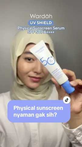 Physical sunscreen gak nyaman❌ Wardah Physical sunscreen ringan & no whitecast✅  #physicalsunscreen 
