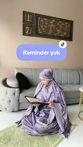 Yg masih suka males malesann, dengerin ini yaa 🥰🫶🏻 #fyp #fypシ゚viral #masyaallahtabarakkallah #belilokal #foryou #tiktokshopindonesia #xyzbca #mukenahcantik #promoguncang88 