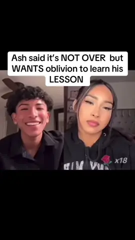 Ash said it’s NOT OVER  but WANTS oblivion to learn his LESSON  #oblivion #fyp #melissa #trending #viral #foryou #mellisa #ash #oblivion_clipper 