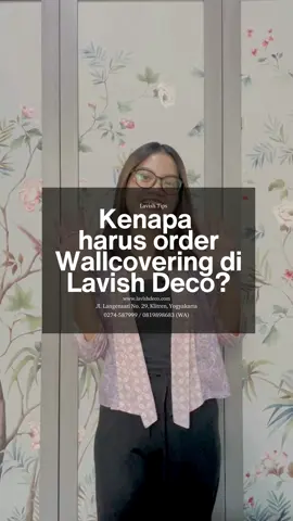 Apa sih keuntungan order dan pasang wallcovering di Lavish Deco? Yuk simak video berikut ini lavish people! #interiortips #interiordesign #interior #wallcovering #premiumwallcovering #fyp #interiortips #softfurnishing #jogja  Call Us For More Information! Jl. Langensari No.29, Demangan, Gondokusuman, Kota Yogyakarta www.lavishdeco.com (0274) 587999