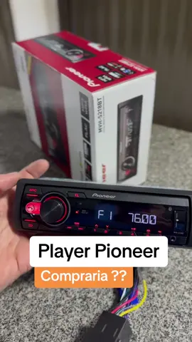 Player Pioneer Barato ! Comparia ?? #pioneer #somautomotivo #carros #somdemala #carrobaixo 