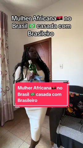 Mulher Africana🇦🇴 no  Brasil 🇧🇷 casada com  Brasileiro #angola🇦🇴portugal🇵🇹brasil🇧🇷 #fypシ゚viral #humor #memestiktok #casamento #casal #mulher 