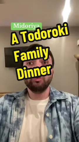 My Hero Academia - A Todoroki Family Dinner #weeb #fyp #otaku #mha #bnha #deku #todoroki #endeavor 