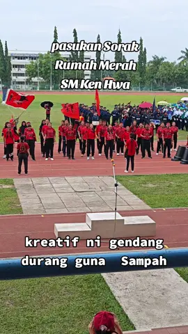#pasukansorak #fyp Pasukan Sorak Rumah Merah SM Ken Hwa