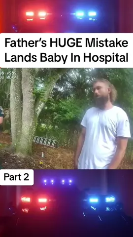 Father’s HUGE Mistake Lands Baby In Hospital #cops #police #copsusa🚔🇺🇸 #policeofficer #foryou 