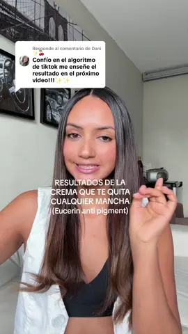 Respuesta a @Dani ✨🍒 ustedes qué opinan? Ven resultados? #manchasenlapiel #axilasoscuras #eucerinantipigment #longervideos #largevideos 