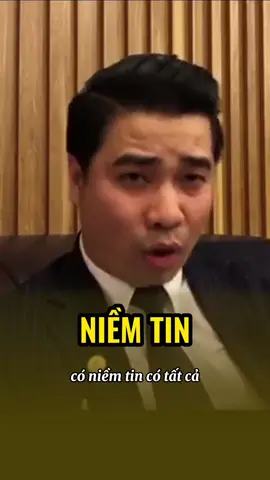 Giá Trị Của Niềm Tin. Ai hiểu được thì có tất cả. #osinnguyenquochuy #niemtin #thanhcong #giauco #thanhdat