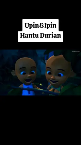#filmkartun #upinipin #hantudurian #gengpengembaraanbermula #fyp 