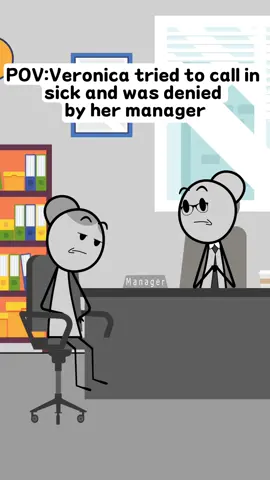 Veronica tried to call in sick and was denied by her manager.Audio credit:@Vxo13 | ✨️The Real Veronika ✨️ #foryou #manager #work #animation #veronica #usa #corporate #corporatelife #usa #corporateamerica #customerservice 