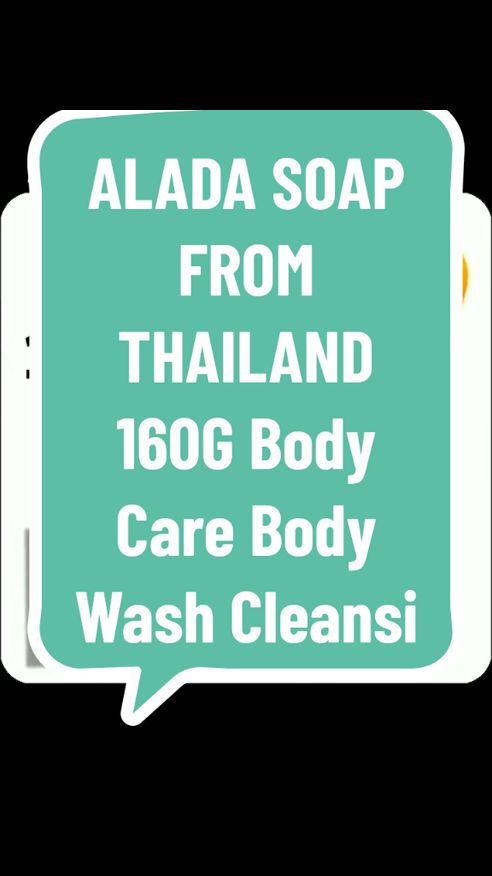 ALADA SOAP FROM THAILAND 160G Body Care Body Wash Cleansing Cleanser under ₱140.00 #aladasoap #bodywash 