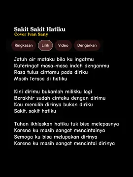 Lirik Lagu Jatuh Air Mataku Bila Ku Ingatmu (VIA VALLEN - SAKIT SAKIT HATIKU) Cover Ivan Sany #lyrics #liriklagu #liriklaguivankeun #ivansany #sakitsakithatiku 