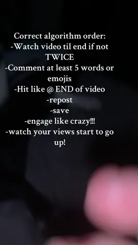 The correct algorithm order! Let’s REALLY help each other and truly engage. Dont like the vids immediately it stops the algorithm! Follow this irder and we will all win! #roadto10k #teamwork #letsgoletsgrow #letsgo#fypage #fyp #foryou  #IFB #Trending #womanwhosupportwoman #supportdads #teamworkmakesthedreamwork #momlife #boymom #Single #parenting #Lifestyle #GRWN #momssupportmoms  #millenialsoftiktok #momTok #payoffdebt #10k #boymomlife #SelfCare #selflove #Weshowup