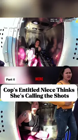 Cop's Entitled Niece Thinks She's Calling the Shots part 4