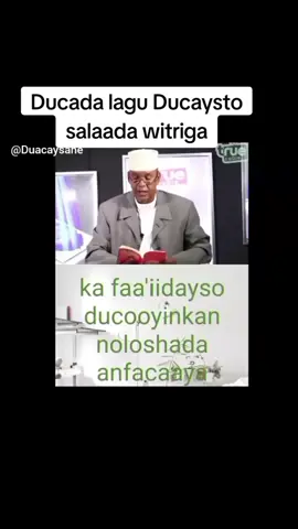 Ducada lagu Ducaysto Salaada witriga#foryou #somalitiktok
