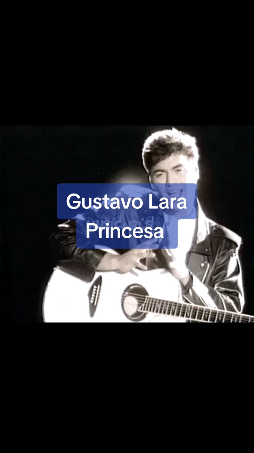 Gustavo Lara | Princesa #balada #musicaromantica #GustavoLara #princesa #baladasromanticas #song #letrasdecanciones #songs #90s #musicarls🎶 #musicaromantica #songs #cariño #dedicala #amor #videosmusicales 