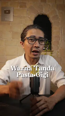 Pasta gigi kamu tanda warnanya apa?