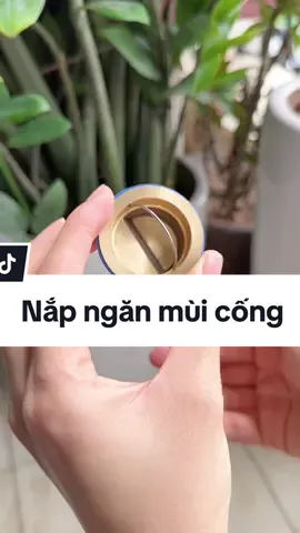 Có nhà ai bị hôi ở nắp cống không, tham khảo cái này nhé #napnganmuicong #review #hienngangreview✅ #xuhuong #viral 