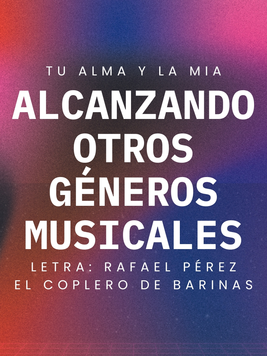 Tu Alma y La Mía alcanzando otros géneros musicales 🎶 Rafael Pérez #ElCopleroDeBarinas #Tualmaylamia #rafaelperez #luiscolmenarez #musicallanera #generomusical #venezuela #barinas