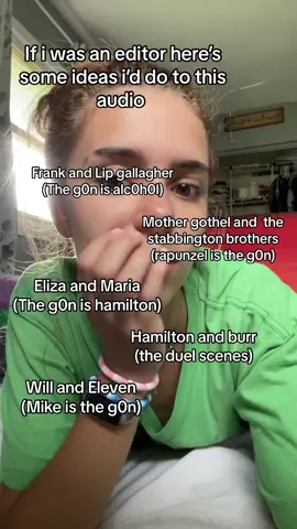 I have so many ideas #relatable #theybothreachedforthegun #ohyestheyboth #reachedforthegun #Shameless #frankgallager #lipgallager #mothergothel #stabbingtonbrothers #tangled #rapunzel #elizaschuyler #mariareynolds #hamilton #alexanderhamilton #aaronburr #strangerthings #mikewheeler #willbyers #elevenhopper 