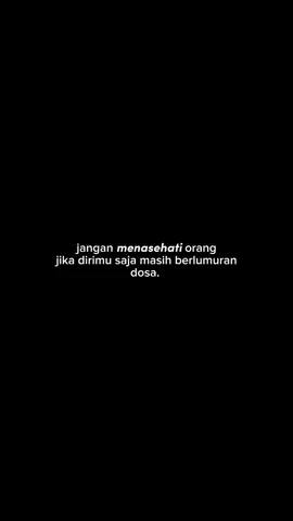 jangan melihat siapa tetapi lihat apa yg disampaikan nya #selfreminder #motivasi #qoutesislami #fypシ゚viral #muslimtiktok #dakwah_islam #selfreminderislamic #katakata 