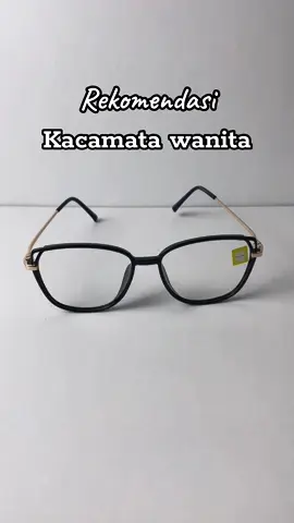 Rekomendasi kacamata wanita.. #kacamata #kacamatawanita #kacamataphotocromic #kacamataminus 