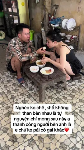 #caphecaphao47 #CapCut #xuhuong Nghèo k chê ,khổ k than .bên nhau là tự nguyện .chỉ mong người bên anh là e chứ k phải cô gái khác 💗