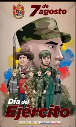 7 de agosto día del glorioso ejército de Colombia